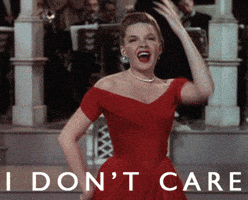 judy garland idgaf GIF