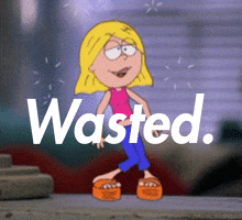 Cartoon gif. The cartoon version of Lizzie McGuire is dazed and wobbly. Text, "Wasted."