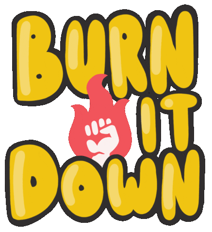 Social Justice Burn Sticker by Nikki Méndez