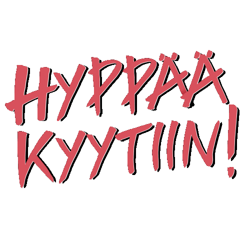 Hyppaa Kyytiin Sticker by Mojo-tuotanto