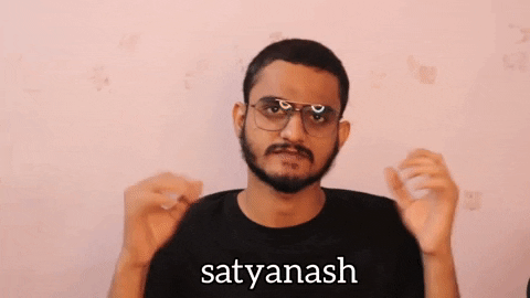 Satyanash GIF by Aniket Mishra by aniketmishralive
