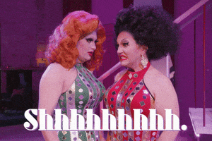 Drag Queen Shut Up GIF by Jinkx and DeLa Holiday