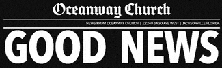 Good News GIF by Oceanway Church