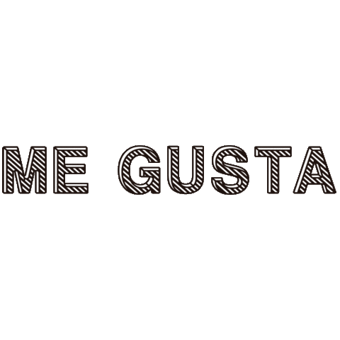 Me Gusta Love It Sticker
