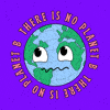 There is no planet B