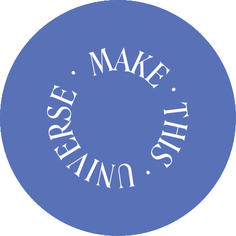 MakeThisUniverse Sticker