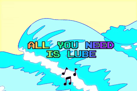 Lube GIF by taillors "All You Need Is Lube"