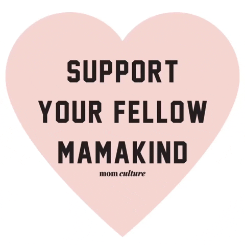 momculture heart raise good humans momculture support your fellow mamakind GIF