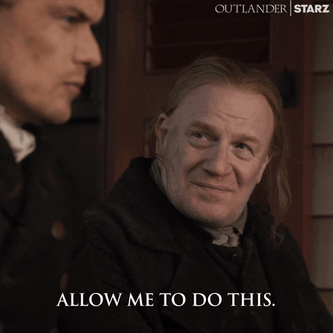 Allow Me Season 7 GIF by Outlander