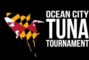 Oc Tuna Tournament GIF by Ocean City Sunset Marina