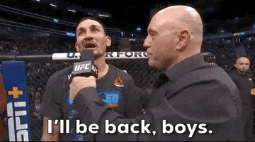 Ill Be Back Max Holloway GIF by UFC