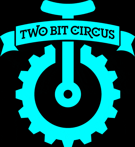 Two Bit Circus GIF