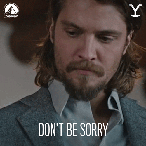 Dont Be Sorry Paramount Network GIF by Yellowstone