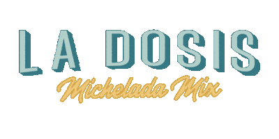 La Dosis Michelada Mix Sticker