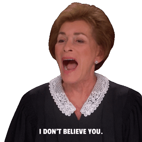 I Dont Believe You Sticker by Judge Judy