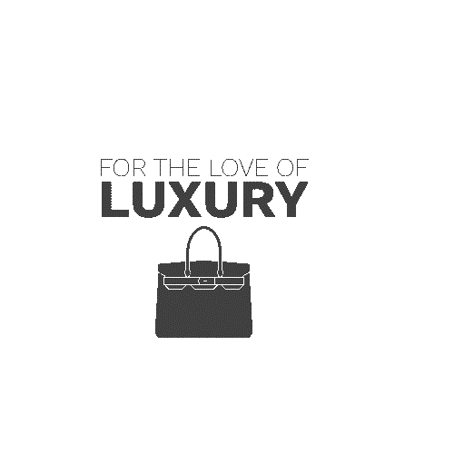 For The Love Of Luxury Sticker