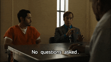 Saul Goodman No Questions GIF by Better Call Saul