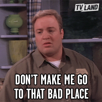 Dont Make Me Go To The Bad Place GIFs - Get the best GIF on GIPHY