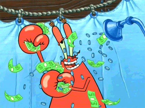 Bragging to your friends about how much money you have 