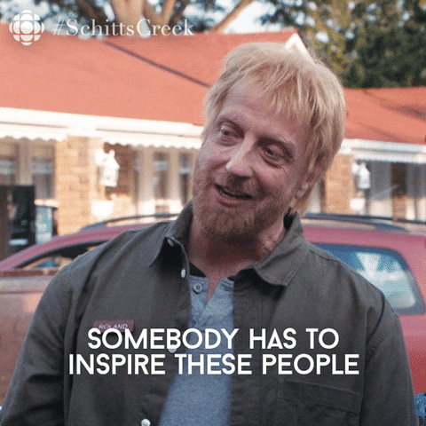 Inspire Schitts Creek GIF by CBC - Find & Share on GIPHY