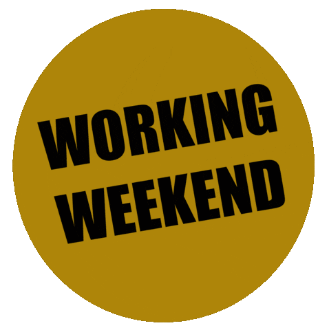 Weekend Working Sticker by Goodman