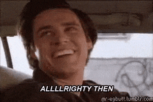 Alrighty Then 2Gif GIF by memecandy