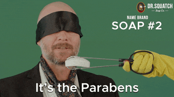 Parabens Chemical GIF by DrSquatchSoapCo