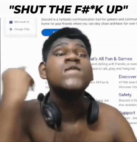 No Brain Shut Up GIF
