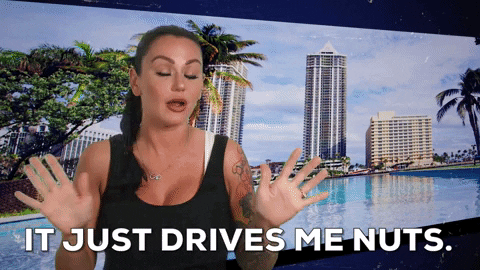 jersey shore it drives me nuts GIF by Jersey Shore Family Vacation