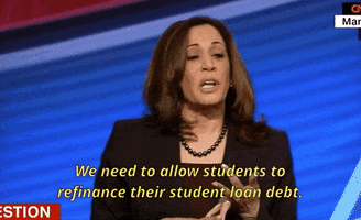 Kamala Harris Student Loan Debt GIF by Election 2020