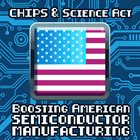 CHIPS and Science Act, boosting American semiconductor manufacturing