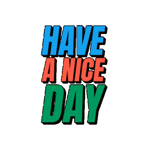 Happy Have A Nice Day Sticker by RHAD
