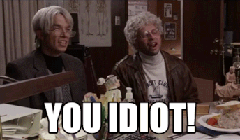 you idiot GIF