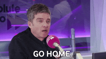 You Should Go Home Noel Gallagher GIF by AbsoluteRadio