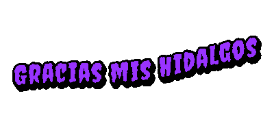 Gracias Mis Hidalgos Sticker