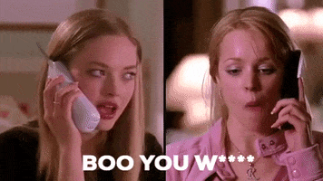 Boo You Whore Mean Girls GIF Boo You Whore Mean Girls GIF