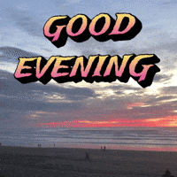 Good-evening GIFs - Get the best GIF on GIPHY