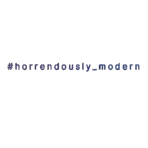 Horrendouslymodern Sticker