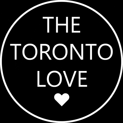GIF by The Toronto Love