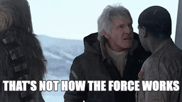 han solo that's not how the force works GIF