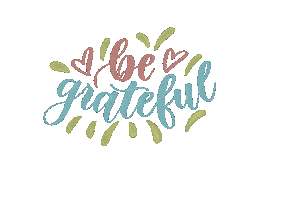 Be Grateful Sticker