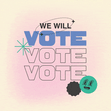 We Will Vote