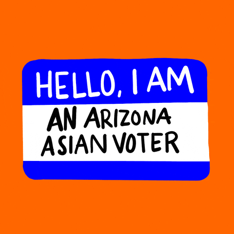 Hello, I am an AZ asian voter
