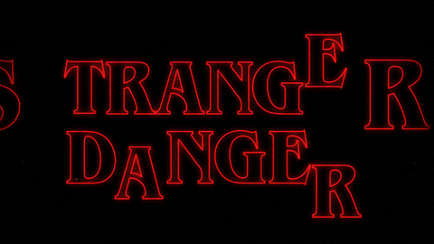 stranger danger gif