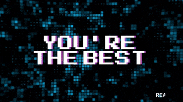 Youre The Best GIF by Realopoly