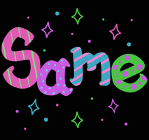 Text gif. Patterned pastel letters dance across a black background amid dancing pastel motifs. Tex, "Same."