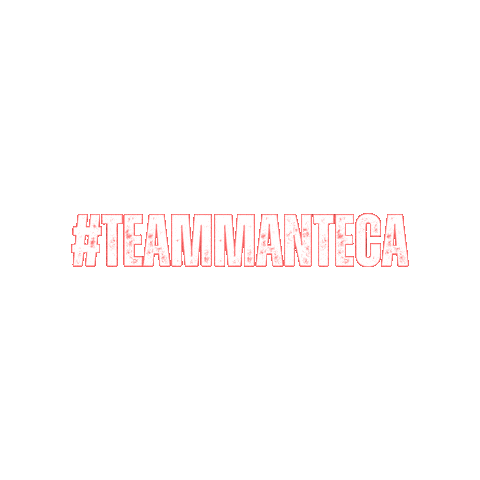 Teammanteca Sticker by City of Manteca