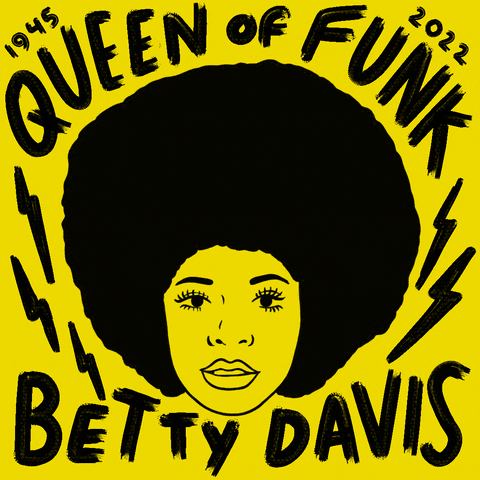 Illustrated gif. Closeup portrait of musician Betty Davis surrounded by vibrating lightning bolts on a yellow background. Text, "1945, 2022. Queen of Funk, Betty Davis."