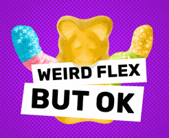 Weirdflex Weirdflexbutok GIF by Original Gummi FunMix