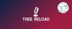 theereload music podcast entertainment where entertainment meets culture GIF